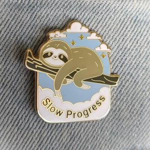Slow Progress Sloth Enamel Pin – Motivational and Cute Reminder for Self-Care
